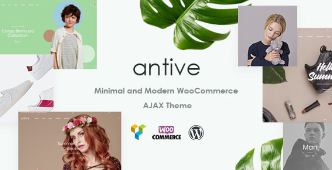 Antive - Minimal and Modern WooCommerce AJAX Theme (RTL Supported)