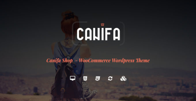 Canifa - The Fashion WooCommerce WordPress Theme