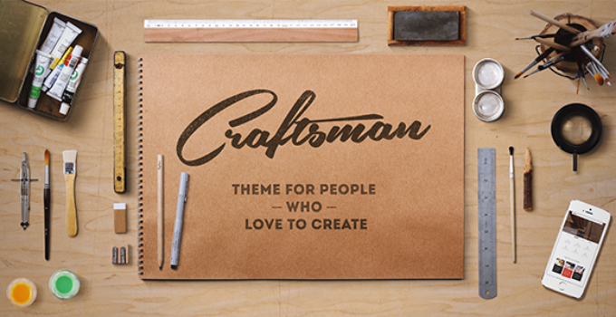 Craftsman | WordPress Craftsmanship Theme