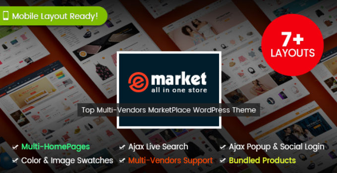 eMarket - Multi Vendor MarketPlace WordPress Theme (7+ Homepages & 2 Mobile Layouts Ready)