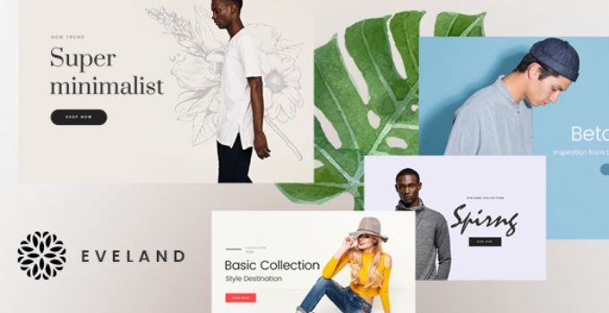 Eveland – Modern AJAX enabled WooCommerce theme (RTL Supported)