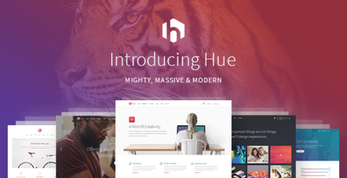 Hue - A Mighty, Massive & Modern All-Encompassing Multipurpose Theme