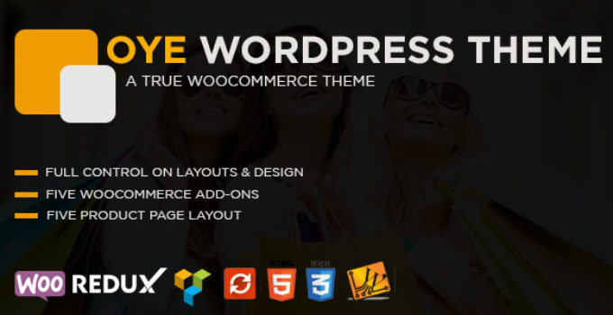 OYE - WooCommerce Responsive WordPress Theme