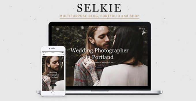 Selkie - Multipurpose Portfolio Blog and Shop