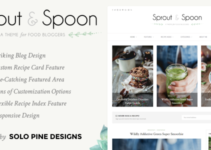 Sprout & Spoon - A WordPress Theme for Food Bloggers