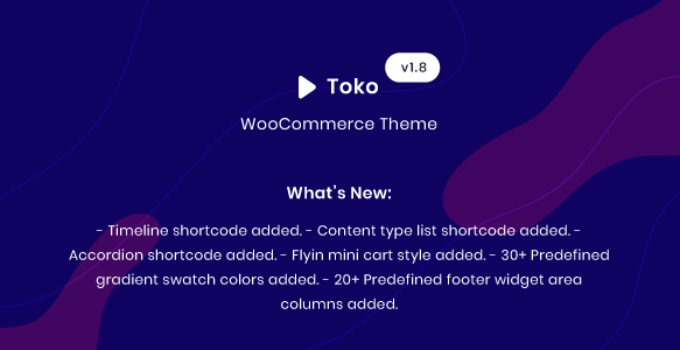 Toko - WooCommerce Multipurpose Theme