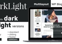 Darklight. Multilayout Personal WordPress Blog Theme