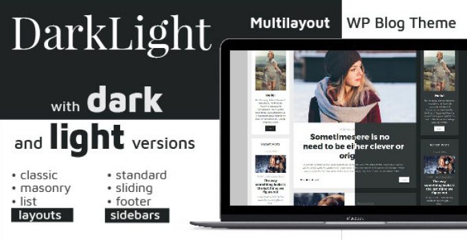 Darklight. Multilayout Personal WordPress Blog Theme