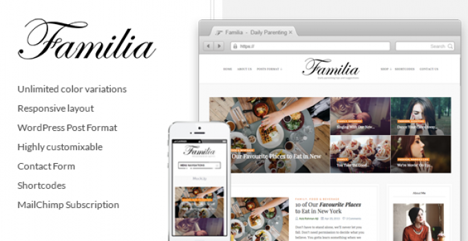 Familia - WordPress Blog Theme