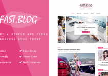 FastBlog - Elegant & Simple WordPress Blog Theme