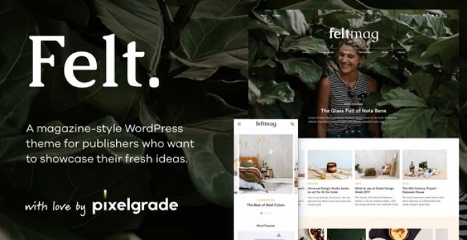 Felt - A Digital Magazine Style WordPress Theme