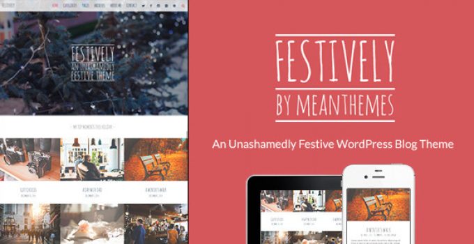 Festively: An Unashamedly Festive Blog Theme
