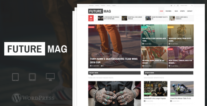FutureMag - WordPress Magazine / News Theme