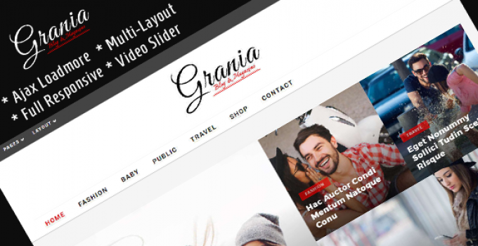 Grania - Multilayout Blog & Magazine Theme