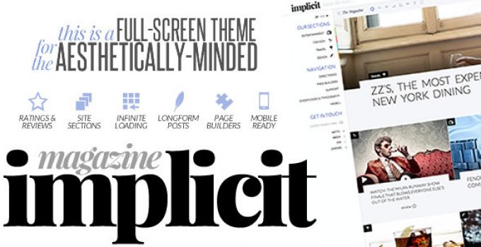 Implicit - Full-Screen Blazing-Fast Magazine Theme