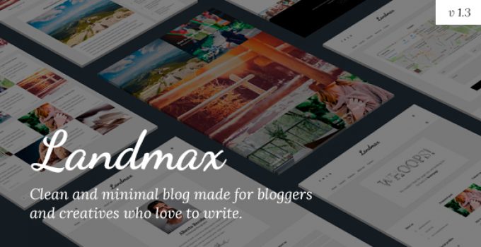 Landmax WP - Minimal Blog Theme
