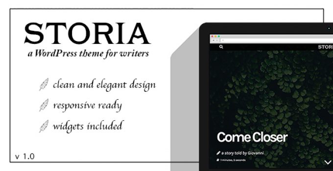 Storia - A WordPress Theme for Writers, Bloggers, Storytellers