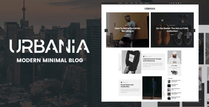 Urbania - Modern Minimal WordPress Blog