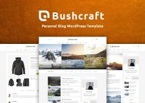 Bushcraft - Personal Blog WordPress Theme