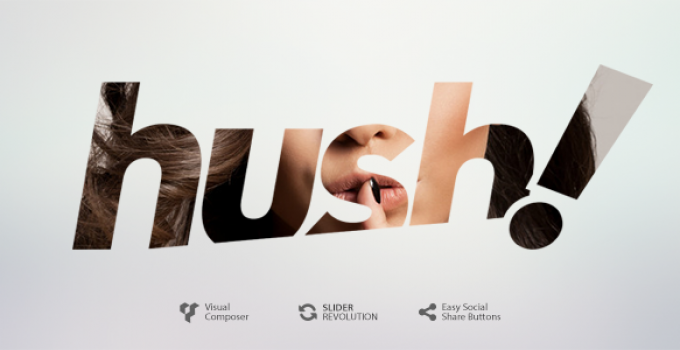 Hush | Celebrity Gossip & Entertainment News Theme