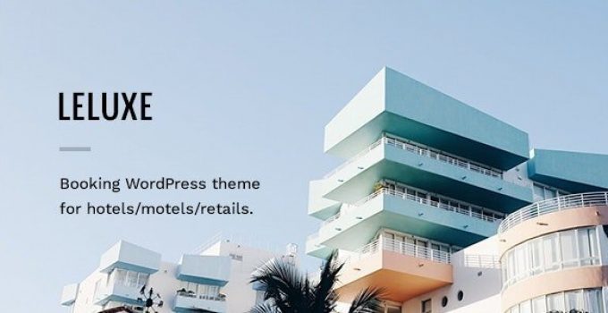 LeLuxe - Hotel WordPress Theme