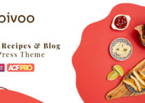 Pivoo - Food & Recipe Blog WordPress Theme
