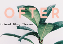 Lofter - Minimalist Theme