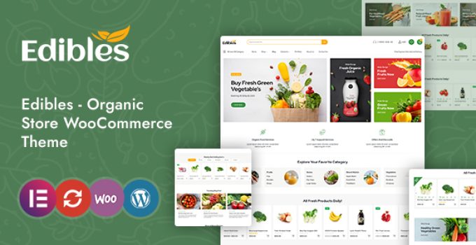 Edibles - Organic & Food Store Elementor WooCommerce Theme