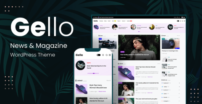 Gello - News & Magazine WordPress Theme