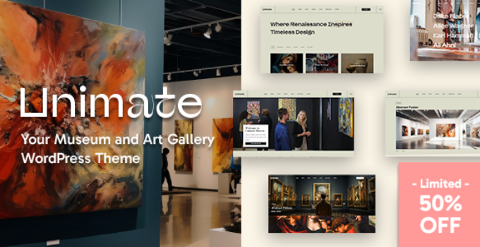 Unimate - Art Gallery and Museum Theme