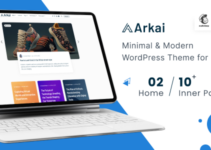 Arkai - Modern & Multipurpose WordPress Blog Theme