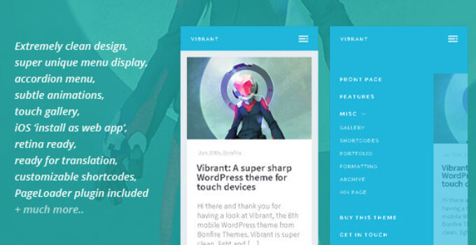 Vibrant: A Super Sharp WordPress Mobile Theme