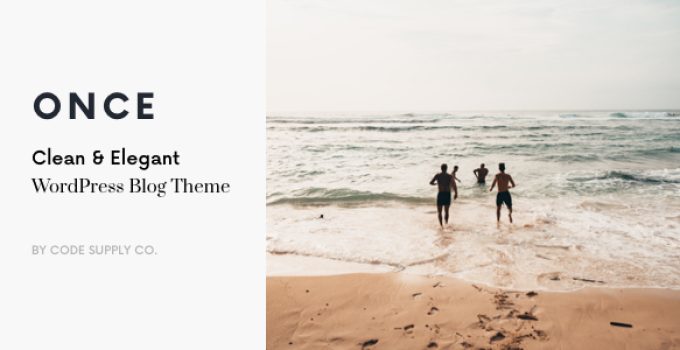 Once - Clean & Elegant WordPress Blog Theme